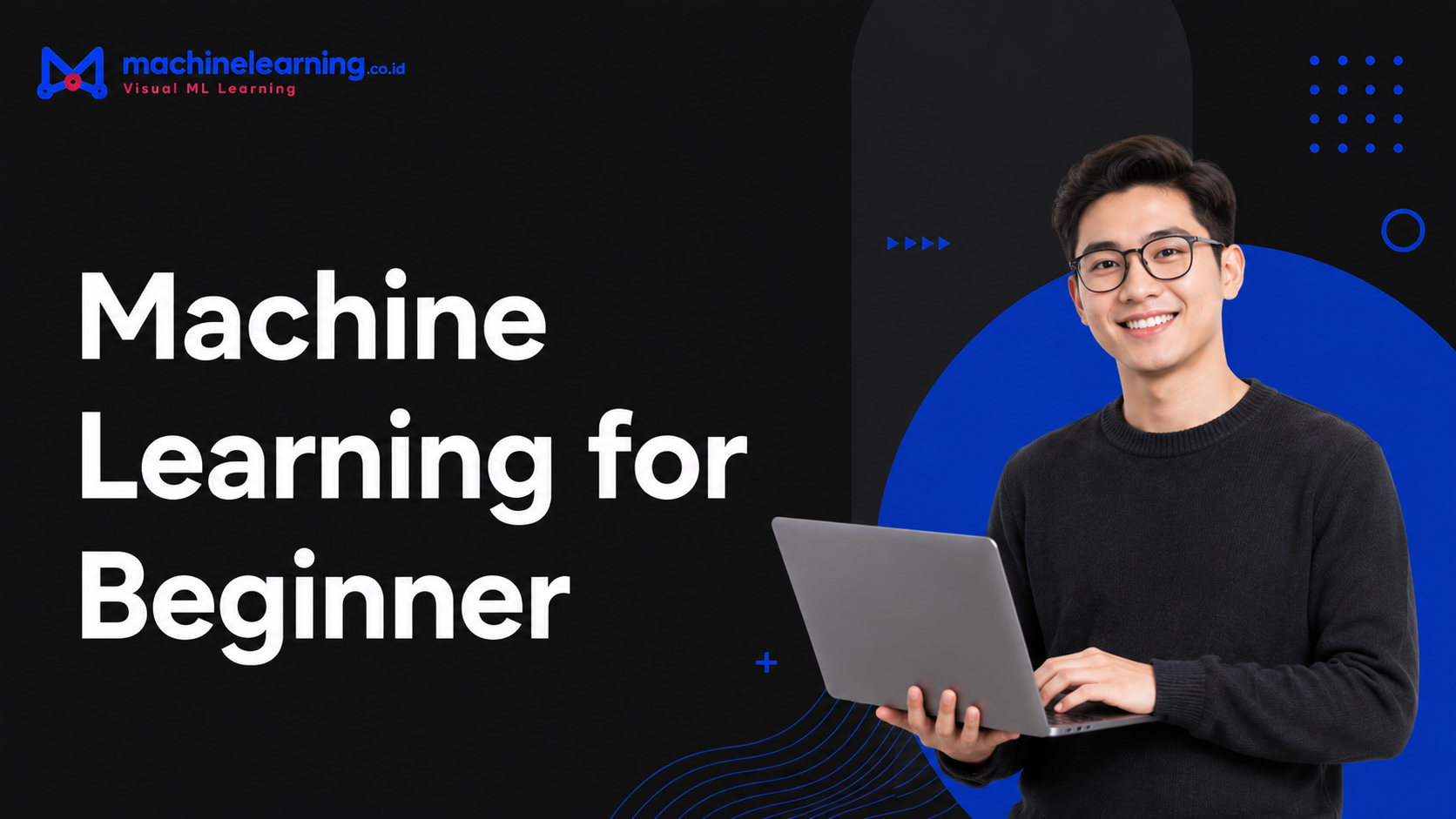 Machine Learning for Beginners